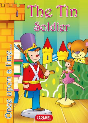 Cover of the book The Tin Soldier by Jean de la Fontaine, Les fables de la Fontaine