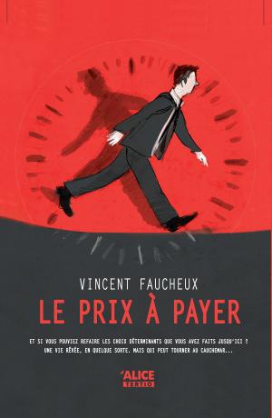 Cover of the book Le prix à payer by Agnès Laroche