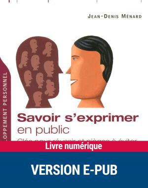 Cover of the book Savoir s'exprimer en public by Jacques Bernardin