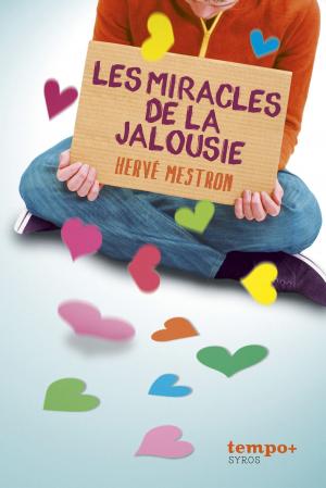 Cover of the book Les miracles de la jalousie by Stéphanie Benson, Claudine Aubrun
