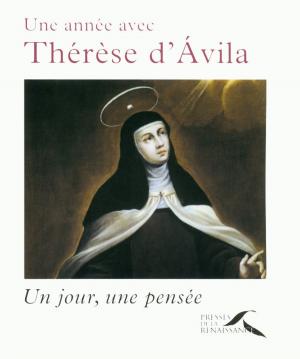 Cover of the book Une année avec Thérèse d'Avila by Henriette BERNIER