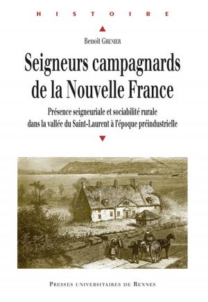 Cover of Seigneurs campagnards de la Nouvelle France