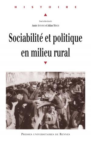 Cover of the book Sociabilité et politique en milieu rural by Presses universitaires de Rennes