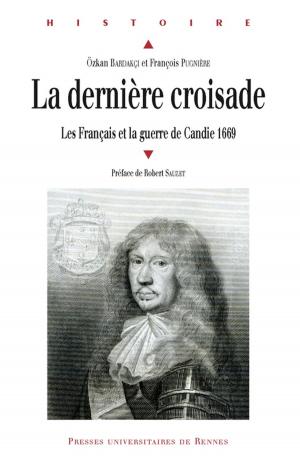 Cover of the book La dernière croisade by Émile Souvestre