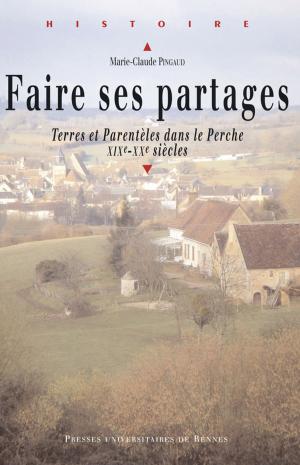 Cover of the book Faire ses partages by Pierre Périer