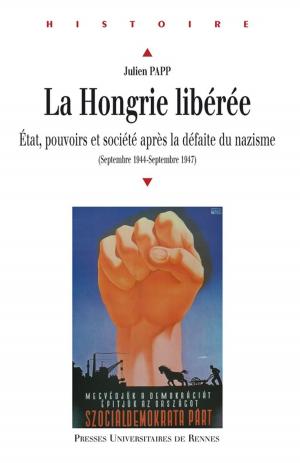 Cover of the book La Hongrie libérée by Pierre Périer