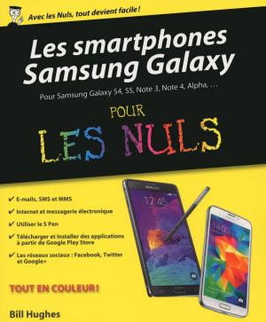 Cover of the book Les Smartphones Samsung Galaxy pour les Nuls by Sandra CHASSELOUP REMOLEUR, Benjamin PLANQUETTE, Morgan REMOLEUR