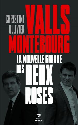 Cover of the book Monteboug / Valls, la nouvelle guerre des Deux-Roses by Hélène DEFRETIN