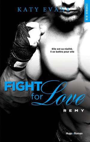 bigCover of the book Fight For Love Remy (Extrait offert) by 