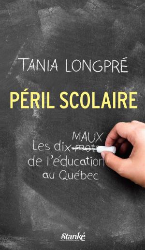 Cover of the book Péril scolaire by Michel Arseneault