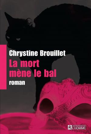 Cover of the book La mort mène le bal by Suzanne Vallières