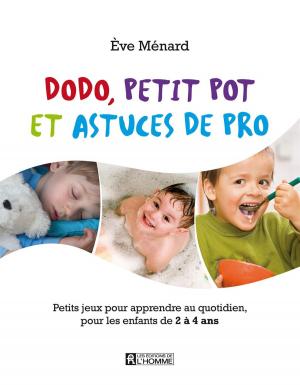 Cover of the book Dodo, petit pot et astuces de pro by Suzanne Vallières