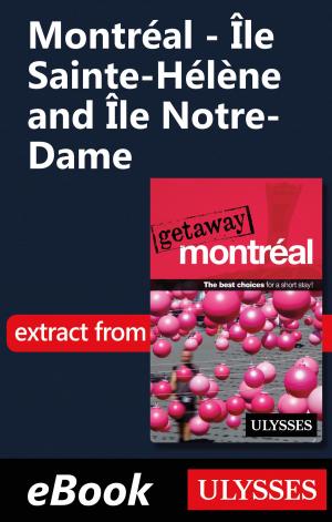 Book cover of Montréal - Île Sainte-Hélène and Île Notre-Dame