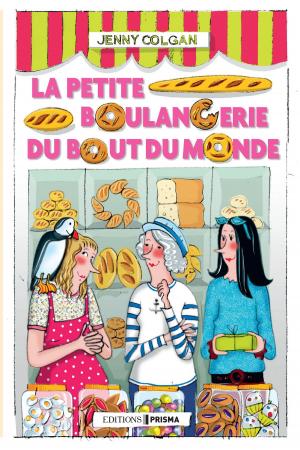 Cover of the book La petite boulangerie du bout du monde by Jaimie suzi Cooper