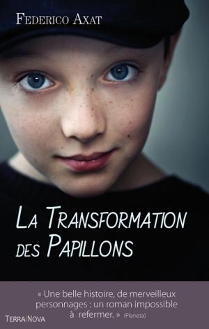 Cover of the book La transformation des papillons by Carole Declercq