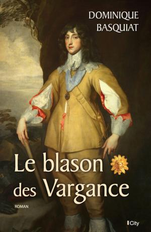 Book cover of Le blason des Vargance