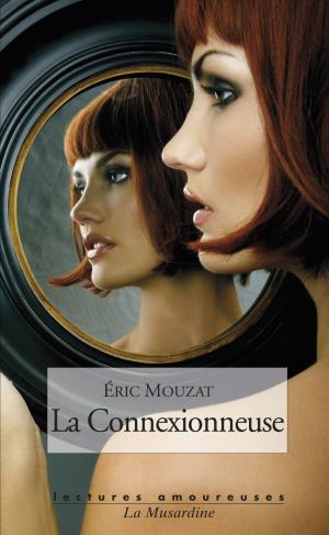 Book cover of La Connexionneuse