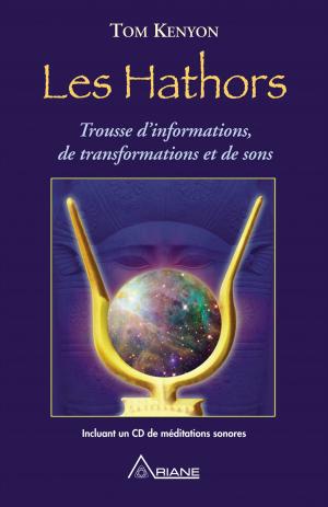 Cover of the book Les Hathors by Eckhart Tolle, Carl Lemyre, Susan Stiffelman