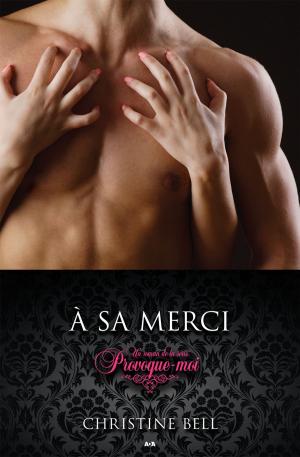 Cover of the book À sa merci by Amanda Hocking