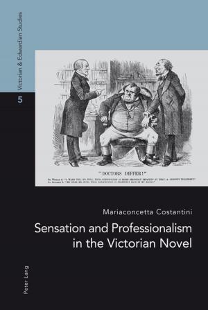 Cover of the book Sensation and Professionalism in the Victorian Novel by Grzegorz Piotrowski