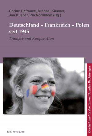 Cover of the book Deutschland Frankreich Polen seit 1945 by Ida Ruffolo