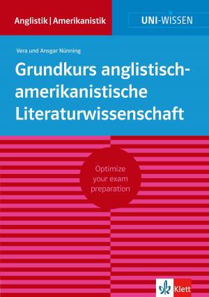 Cover of the book Uni-Wissen Grundkurs anglistisch-amerikanistische Literaturwissenschaft (deutsche Version) by John F. Davis