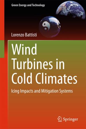 Cover of the book Wind Turbines in Cold Climates by Kody Law, Andrew Stuart, Konstantinos Zygalakis