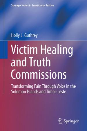 Cover of the book Victim Healing and Truth Commissions by Hansjörg Kielhöfer