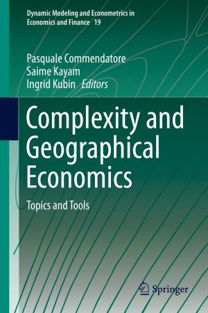 Cover of the book Complexity and Geographical Economics by Steven M. Marcus