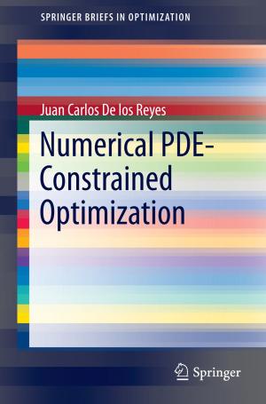 Cover of the book Numerical PDE-Constrained Optimization by Felix Munoz-Garcia, Daniel Toro-Gonzalez