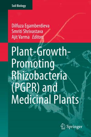 Cover of the book Plant-Growth-Promoting Rhizobacteria (PGPR) and Medicinal Plants by Bashirullah Najimi