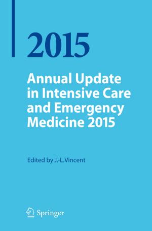Cover of the book Annual Update in Intensive Care and Emergency Medicine 2015 by 