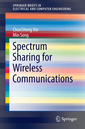 Cover of the book Spectrum Sharing for Wireless Communications by 