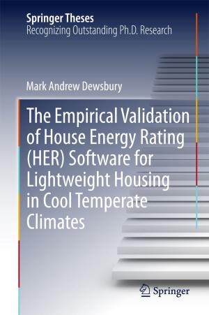 Cover of the book The Empirical Validation of House Energy Rating (HER) Software for Lightweight Housing in Cool Temperate Climates by Christoph Lehmann, Olaf Kolditz, Thomas Nagel