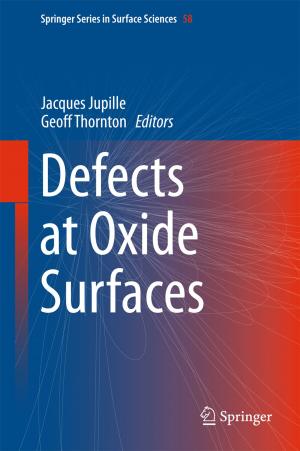 Cover of the book Defects at Oxide Surfaces by Shubhash C. Kaushik, Sudhir K. Tyagi, Pramod Kumar