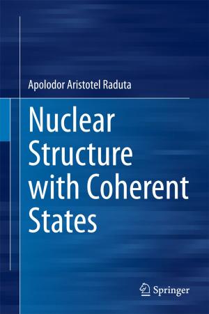 Cover of the book Nuclear Structure with Coherent States by 