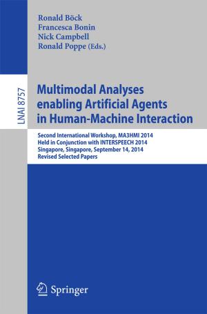 Cover of the book Multimodal Analyses enabling Artificial Agents in Human-Machine Interaction by Nicholas Apazidis, Veronica Eliasson