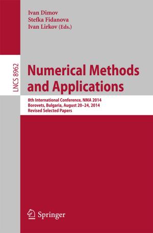 Cover of the book Numerical Methods and Applications by Hanita Kosher, Asher Ben-Arieh, Yael Hendelsman