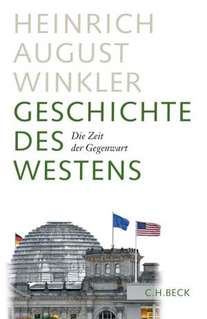 Cover of the book Geschichte des Westens by Dirk Kaesler