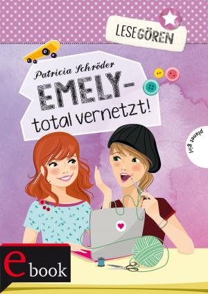 Book cover of Lesegören 1: Emely – total vernetzt!