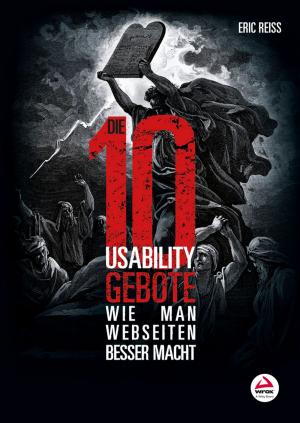 Cover of the book Die zehn Usability-Gebote by Michael Edgerton