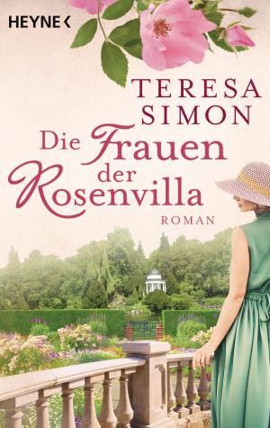 Cover of the book Die Frauen der Rosenvilla by Tom Clancy, Mark Greaney