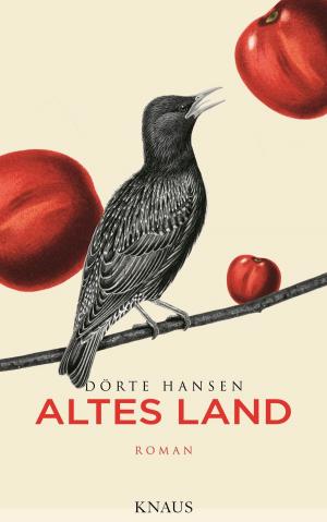 Cover of the book Altes Land by Volker Hage