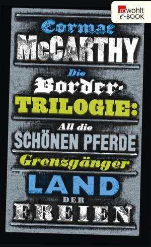 Cover of the book Die Border-Trilogie by Bernard Cornwell