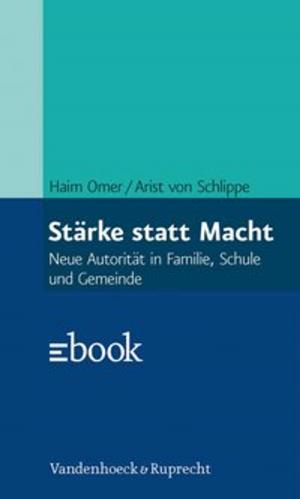 Cover of the book Stärke statt Macht by Gunther Wenz
