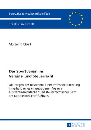 Cover of the book Der Sportverein im Vereins- und Steuerrecht by Bianca Reichert
