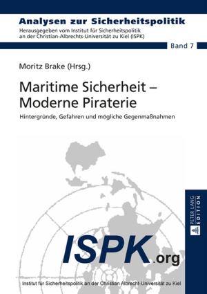 Cover of the book Maritime Sicherheit Moderne Piraterie by Ursula Stohler