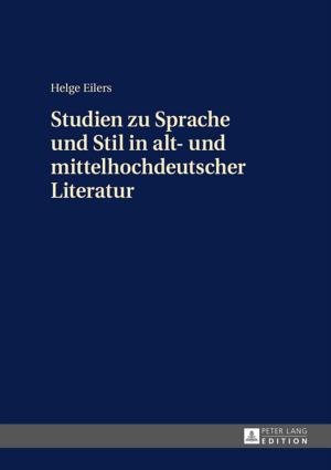 Cover of the book Studien zu Sprache und Stil in alt- und mittelhochdeutscher Literatur by 