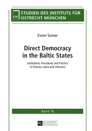 Cover of the book Direct Democracy in the Baltic States by Helge Eilers