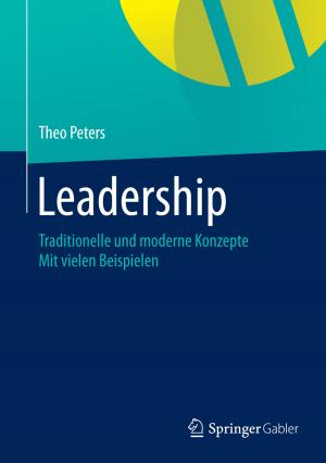 Cover of the book Leadership by Dieter S. Weiler, Kai Ludwigs, Bernd Lindenberg, Björn Jopen